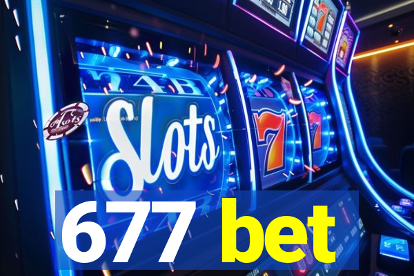677 bet
